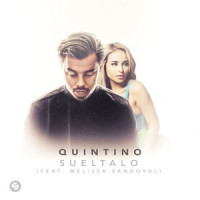 Sueltalo (feat. Melissa Sandoval)_Quintino,Melissa Sandoval