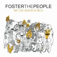 Don't Stop(Color on the Walls)_Foster The People