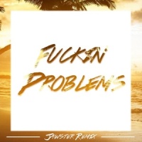 F**kin' Problems_Jawster