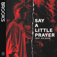 Say A Little Prayer_Brooks,Gia Koka