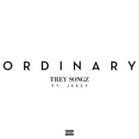 Ordinary_Trey Songz,Jeezy