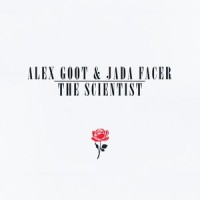 The Scientist_Alex Goot,Jada Facer