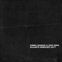 Elijah(Feat. DJ Kendrickx)_Son Simba,Don Sign.,DJ Kendrickx