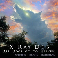 Dreams Last Forever_X-Ray Dog