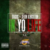 In Yo Life_Migos,Sean Kingston