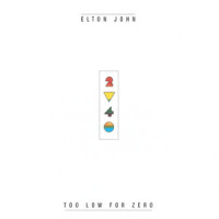 Too Low For Zero_Elton John