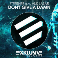 Don't Give a Damn_Steerner,Vuk Lazar