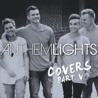 Story of My Life / You and I_Anthem Lights