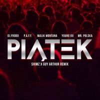 Piątek_Dj.Frodo,Malik Montana,Mr. Polska,P.A.F.F.,Young Igi