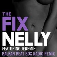 The Fix_Nelly,Jeremih