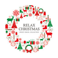 All I Want For Christmas Is You(Originally Performed By Mariah Carey)_Relaxing Orgel