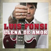 Llena de Amor_Luis Fonsi