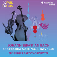 Suite No. 3 in D Major, BWV 1068: IV. Bourrée_Freiburger Barockorchester