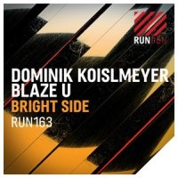 Bright Side_Dominik Koislmeyer,Blaze U