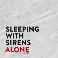 Alone_Sleeping With Sirens,Machine Gun Kelly