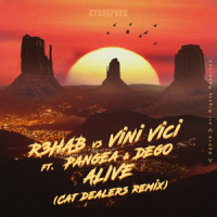Alive_R3HAB,Vini Vici,Cat Dealers,PANGEA,Dego