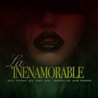 La Inenamorable_Yemil,Sech,Dubosky,Bca,Robihno,Original Fat,Akim,Boza