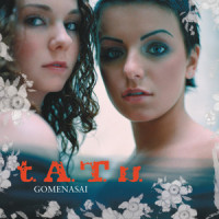 Gomenasai_t.A.T.u.