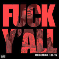 **** Y'all_Ty Dolla $ign,YG