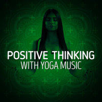 Empty Vessel_Positive Thinking: Music To Develop A Complete Meditation Mindset For Yoga,Deep Sleep