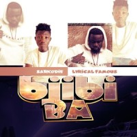 Biibi Ba_Lyrical Famous,Sarkodie