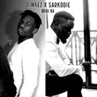 Biibi Ba_Tinkez,Sarkodie