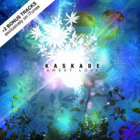 Sweet Love_Kaskade