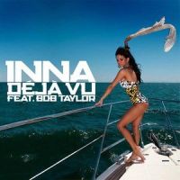 Déjà Vu_Bob Taylor,INNA