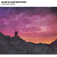 Próximo amor_Alok,Luan Santana