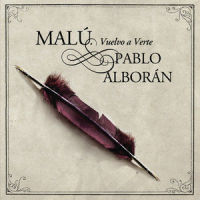 Vuelvo a Verte_Malú,Pablo Alborán