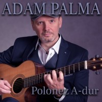Polonaises, Op. 40: No. 1 in A Major, Allegro con brio (Arr. for Guitar)_Adam Palma