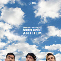 short kings anthem_blackbear,Tiny Meat Gang