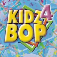 When I'm Gone_Kidz Bop Kids