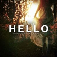 Hello (NO FACES & Nimbala Bootleg)_No Faces,Nimbala,Adele