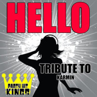Hello (Tribute to Karmin)_Party Hit Kings