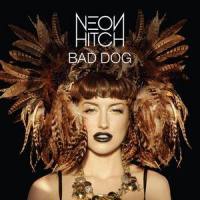 Bad Dog_Neon Hitch