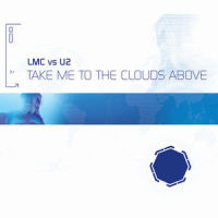 Take Me To The Clouds Above_LMC,U2