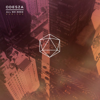 All We Need(feat. Shy Girls)_Odesza