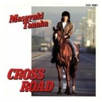 Cross Road_田中昌之