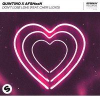 Don't Lose Love (feat. Cher Lloyd)_Quintino,AFSHeeN,Cher Lloyd