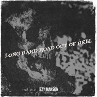Long Hard Road Out Of Hell_Marilyn Manson