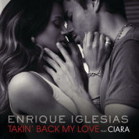 Takin' Back My Love_Enrique Iglesias
