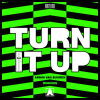 Turn It Up_Armin Van Buuren
