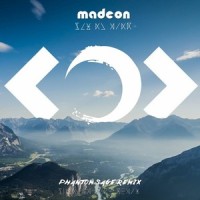 Pay No Mind_Phantom Sage,Madeon,Passion Pit