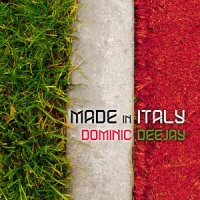 Made in Italy_Dominic Deejay,Stephan F