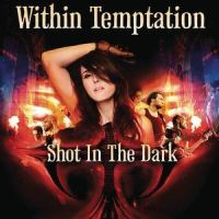 Shot In The Dark_Within Temptation