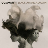 Black America Again_Common,Stevie Wonder