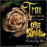 Getting Paid_Trae,Wiz Khalifa
