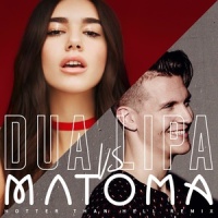 Hotter Than Hell_Dua Lipa,Matoma