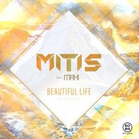 Beautiful Life_MitiS,Mahi